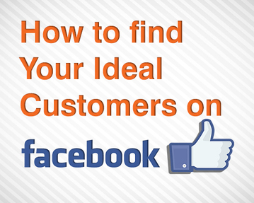 Facebook Ideal Customer